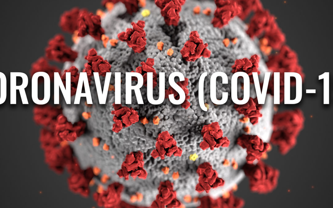 CORONAVIRUS – COVID 19
